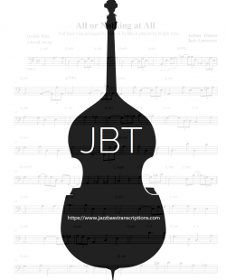 All or Nothing at All - Nelson Riddle Arranged Bass Line